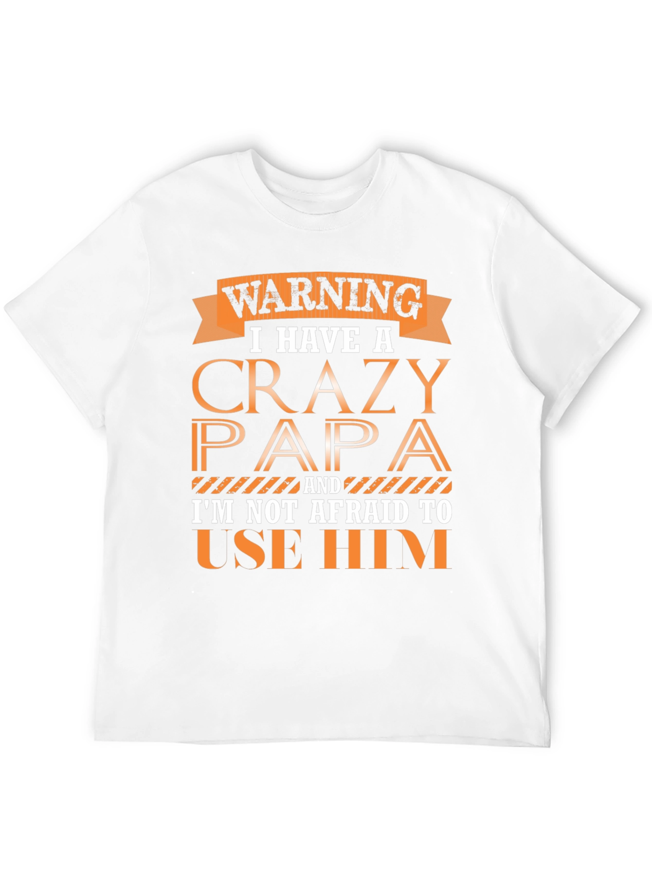 Warning Crazy Papa Graphic Tee