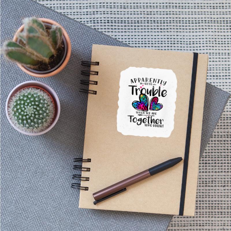 Apparently we're trouble tie dye Leopard Heart