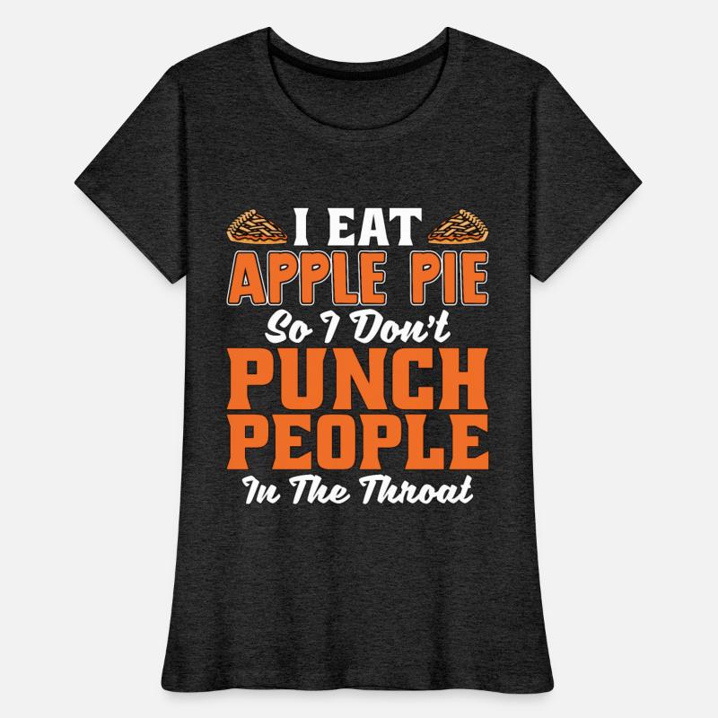 Apple Pie I Eat Apple Pie So I Don't Pastries