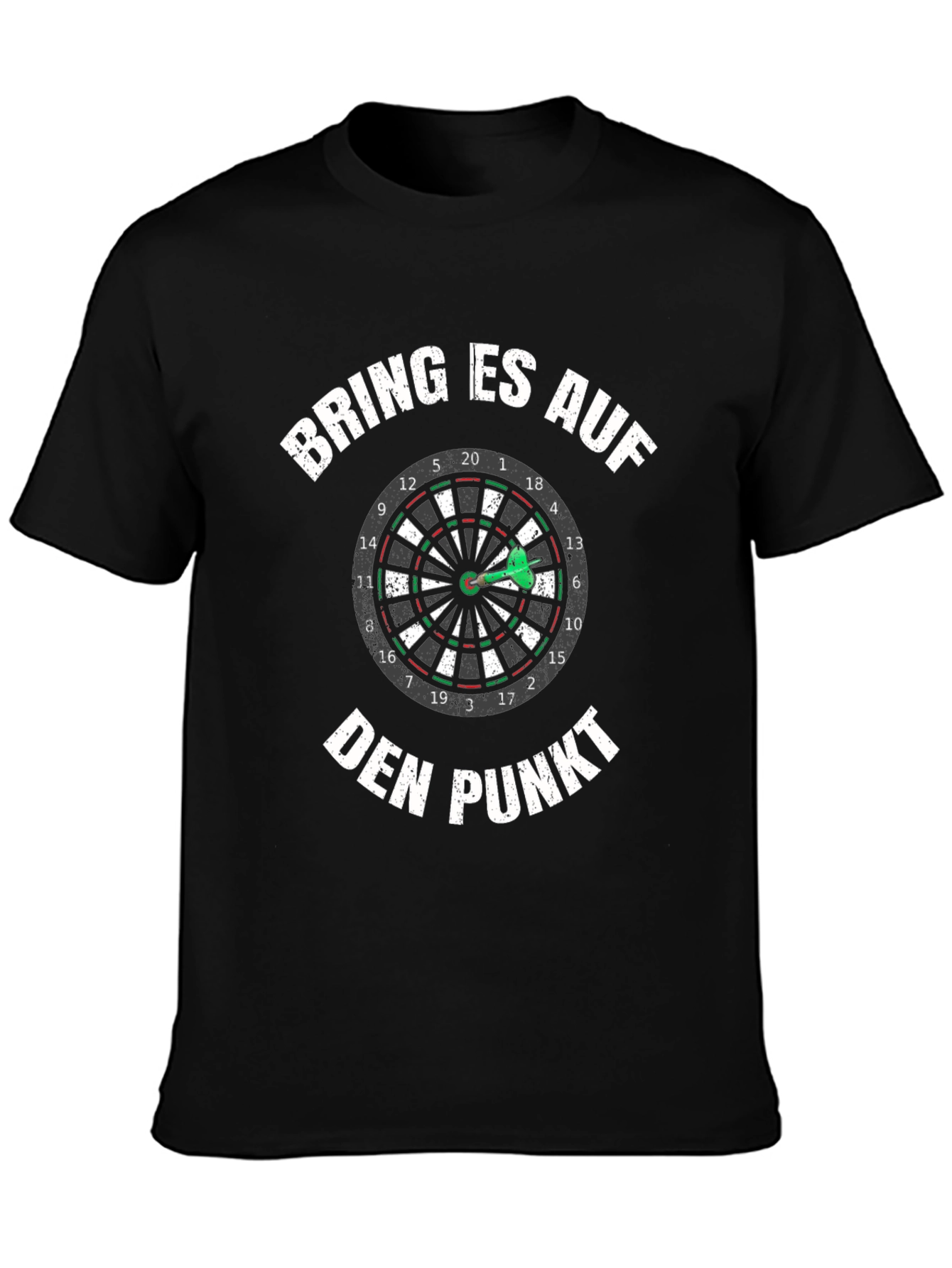 Bring Es Auf Den Punkt Dart T-Shirt