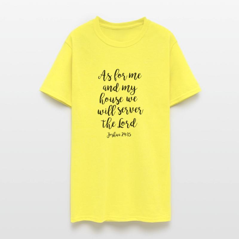 As For Me And My House We Will Server The Lord