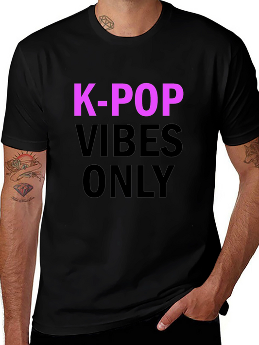 K-Pop Vibes Only T-Shirt - Black