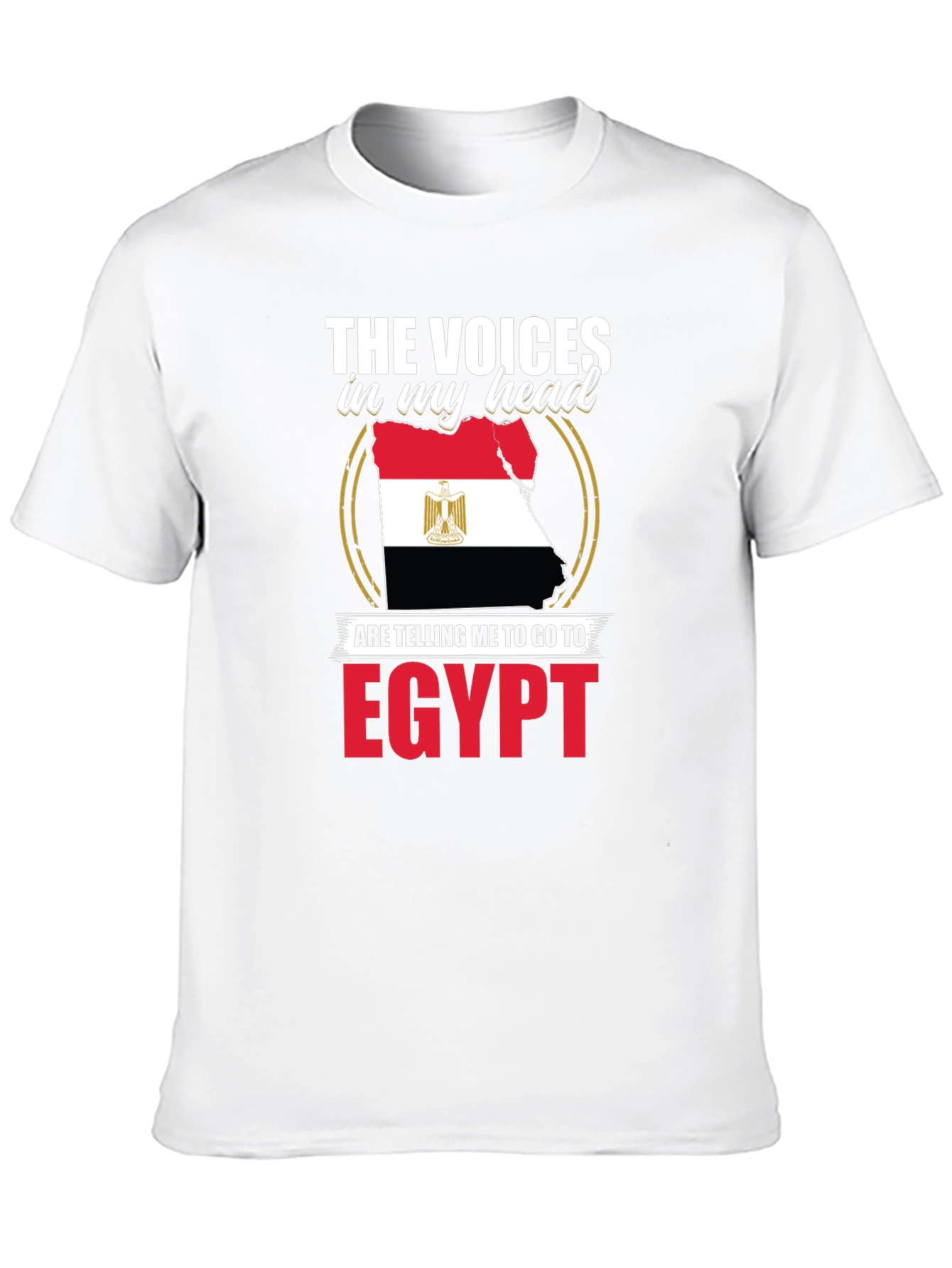 Egypt Travel T-Shirt: Voices in My Head