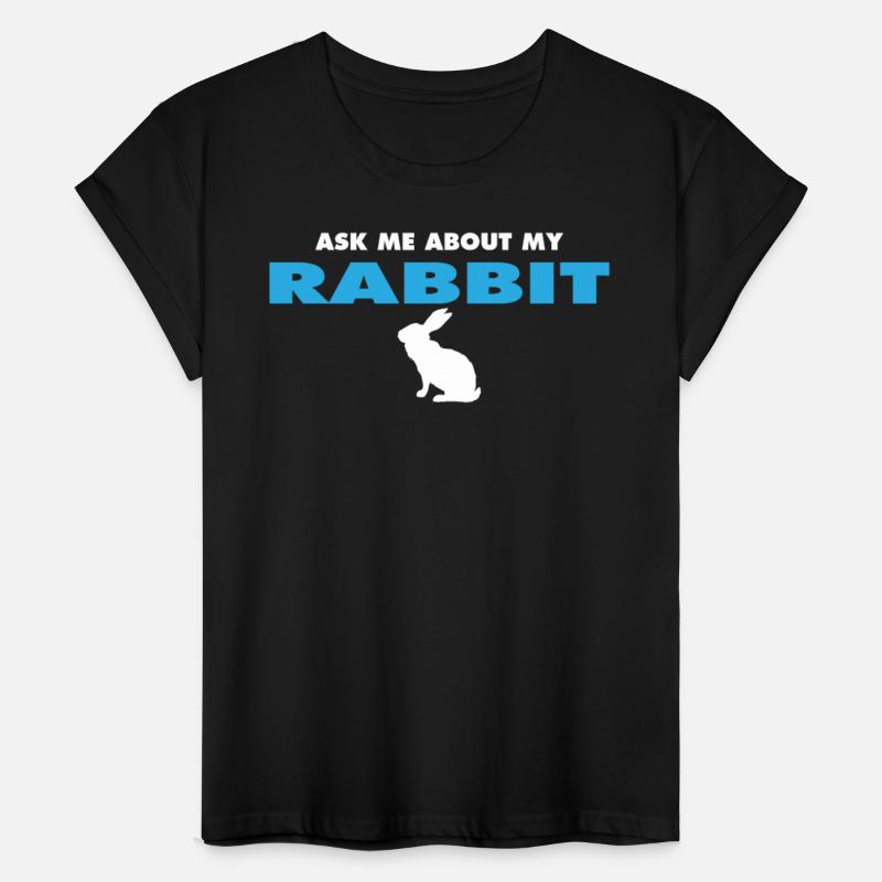 ask me about my rabbit