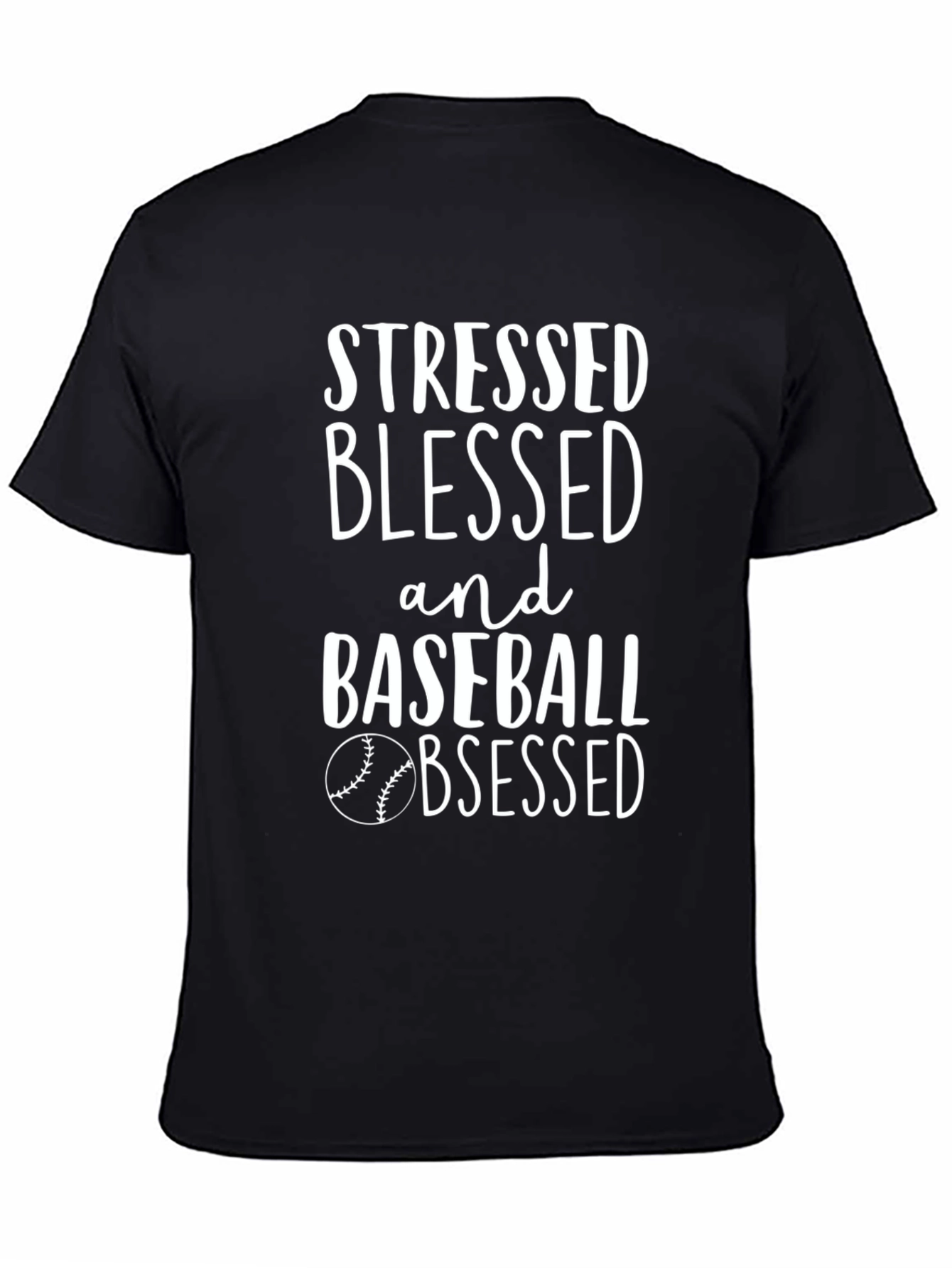 Stressed Blessed Baseball Obsessed T-Shirt