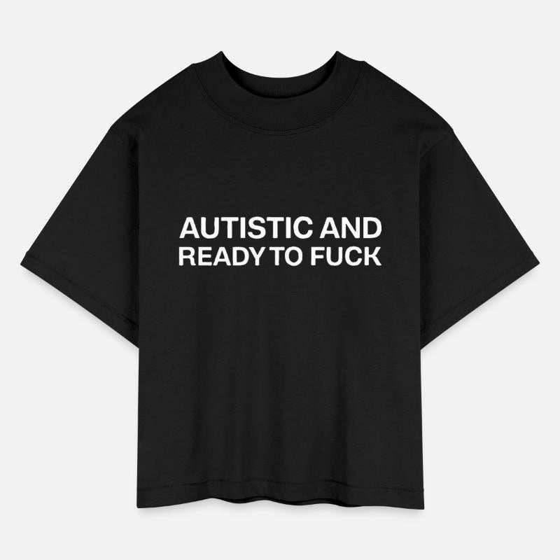 Autistic And Ready To Fuck Funny Autism