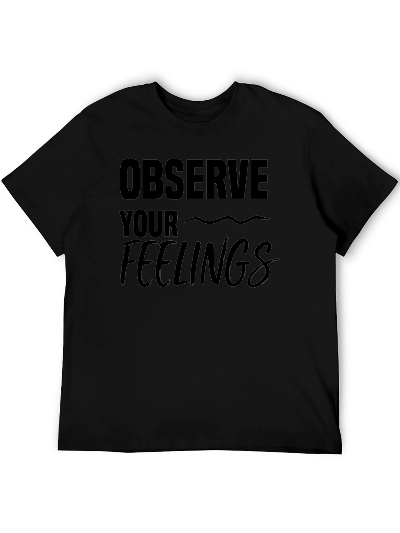 Observe Your Feelings Graphic Tee