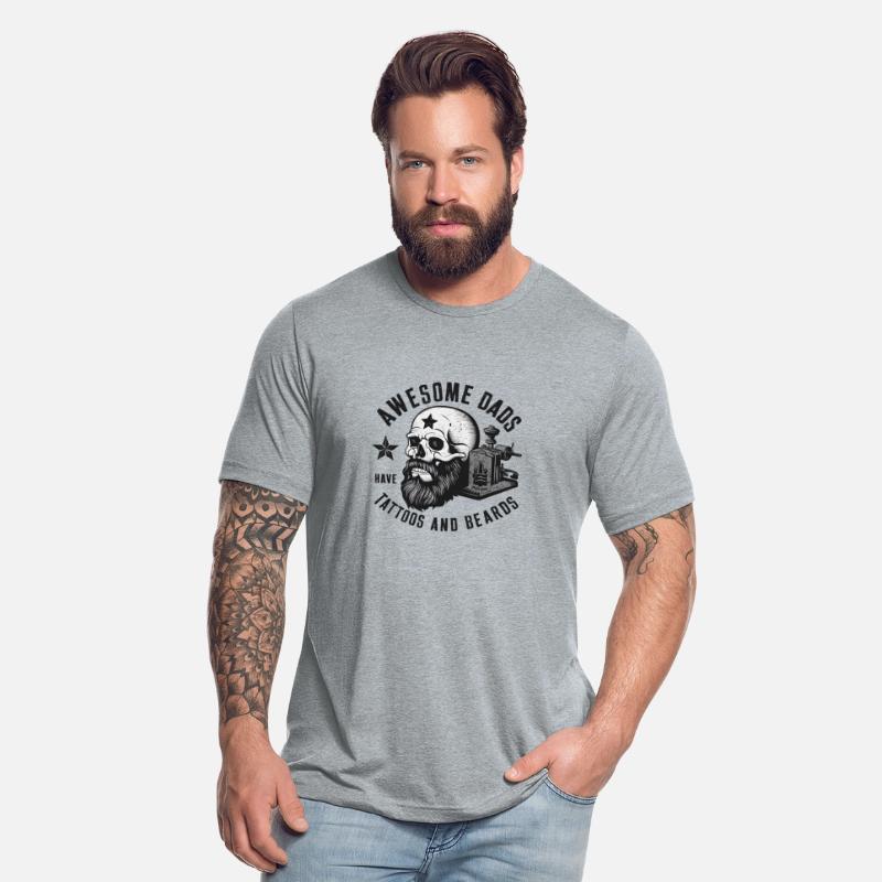 Awesome Dads Have Tattoos And Beards Fathers Day