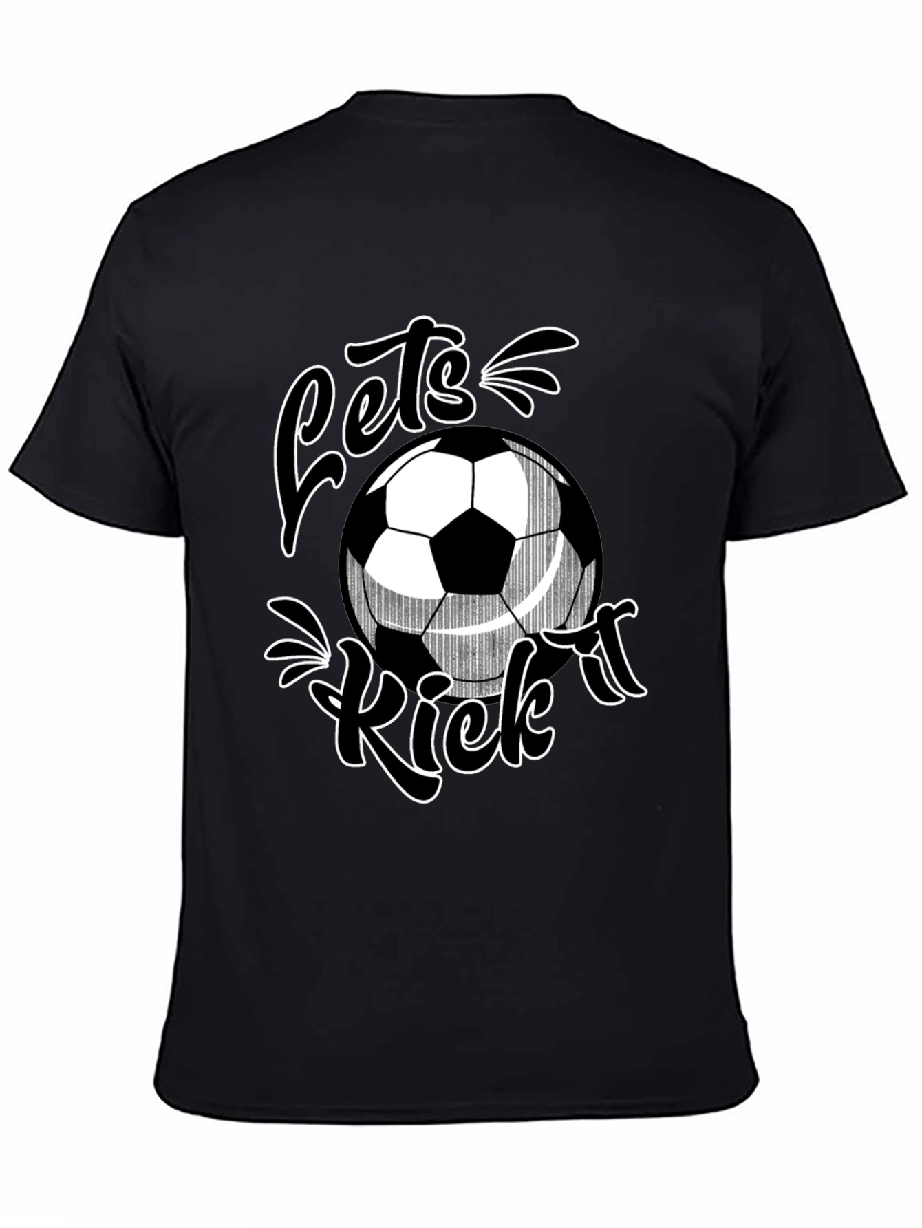 Lets Kick It Soccer T-Shirt - Black Graphic Tee