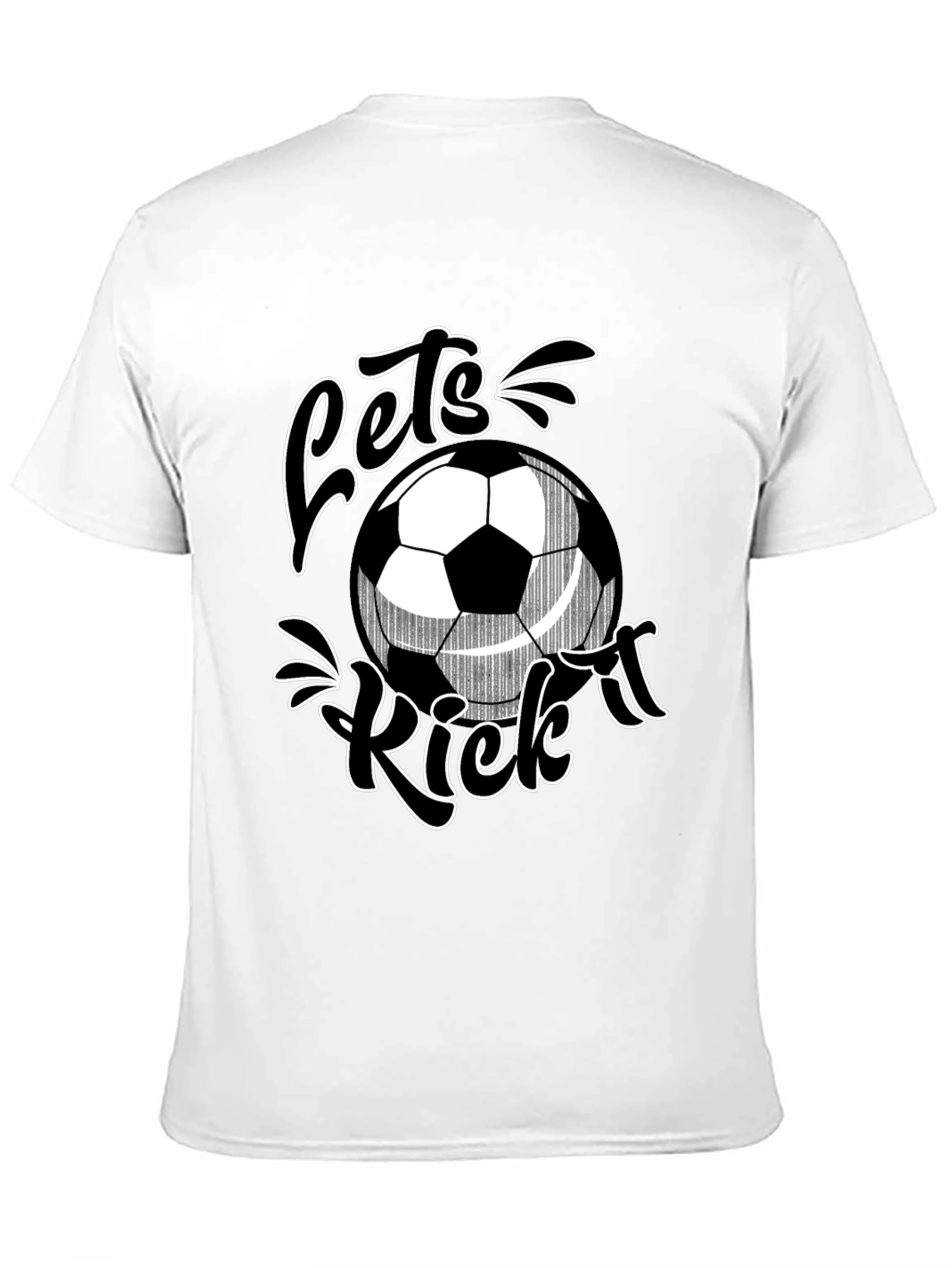 Lets Kick It Soccer T-Shirt - Black Graphic Tee