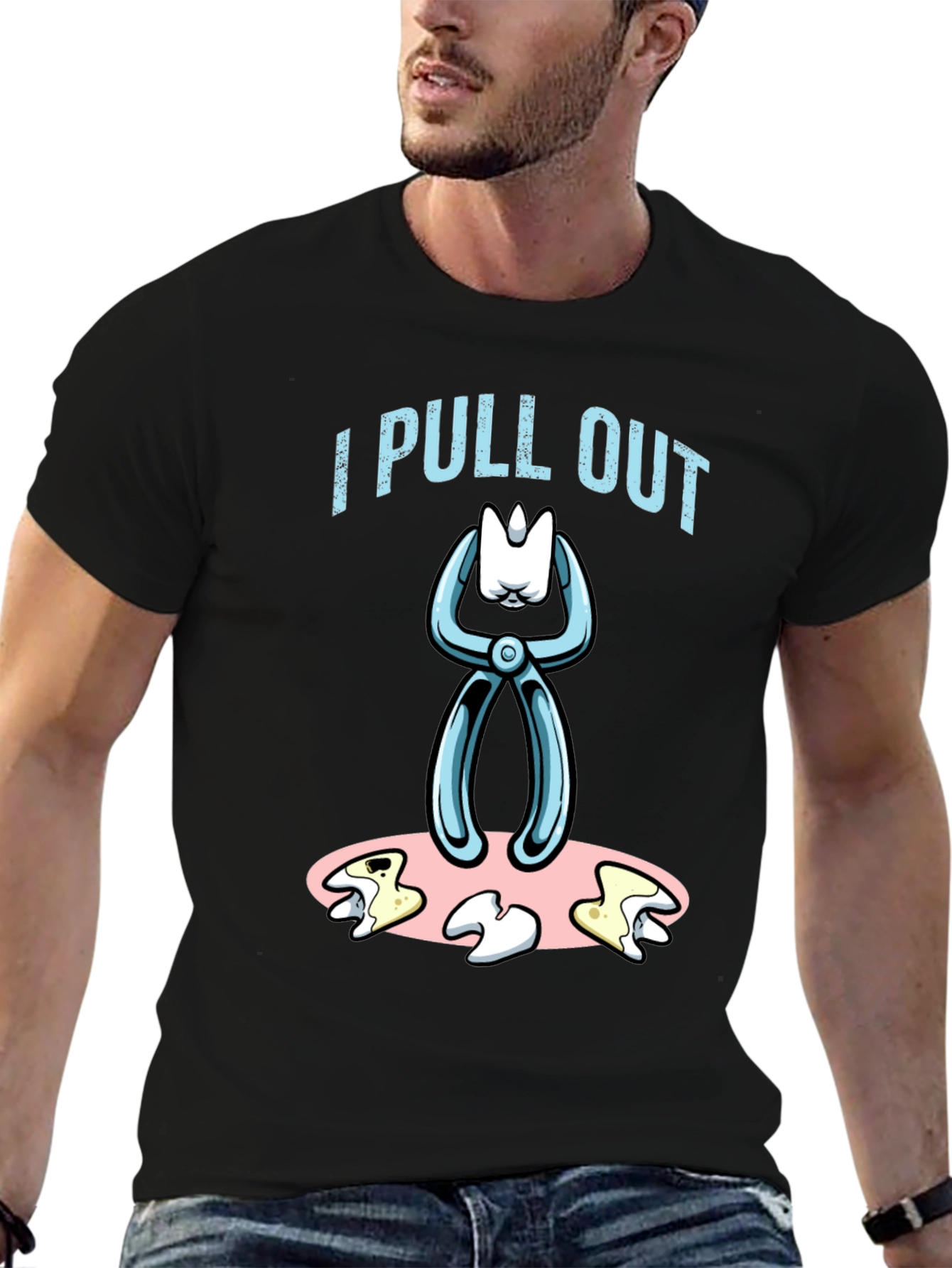 I Pull Out Dentist Humor Graphic Tee