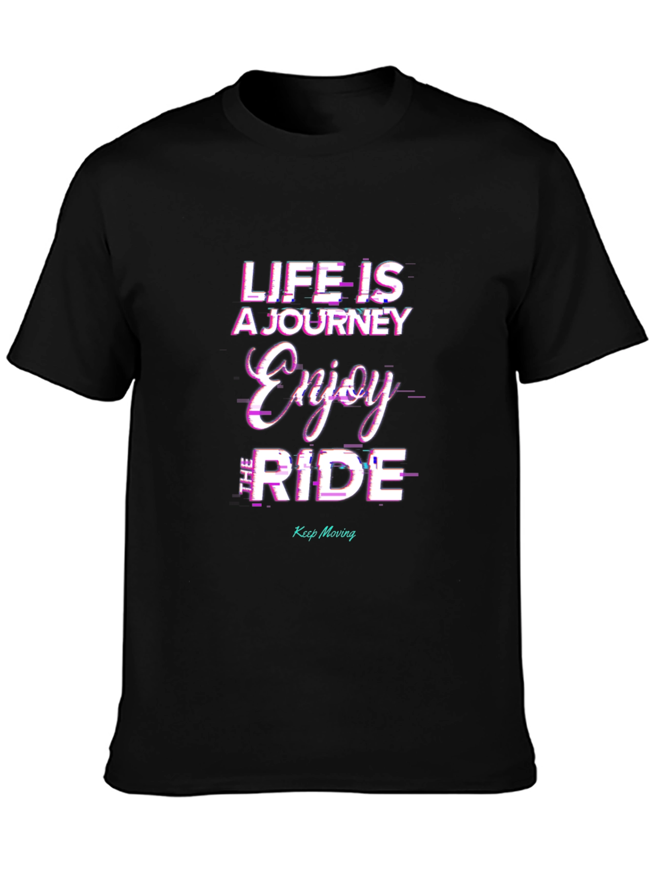 Life Is A Journey Enjoy The Ride T-Shirt