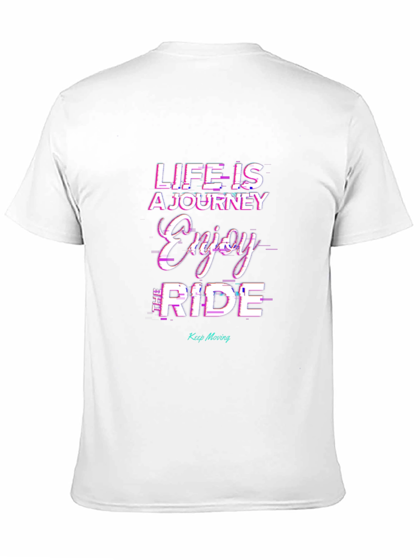 Life Is A Journey Enjoy The Ride T-Shirt