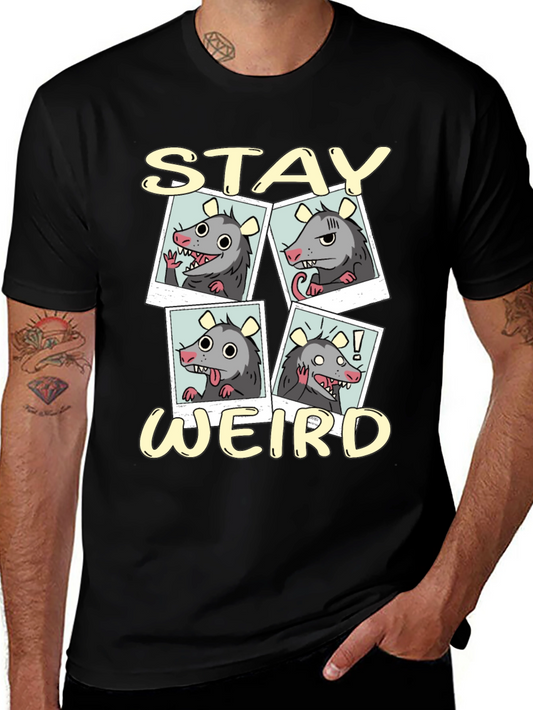 Stay Weird Opossum T-Shirt