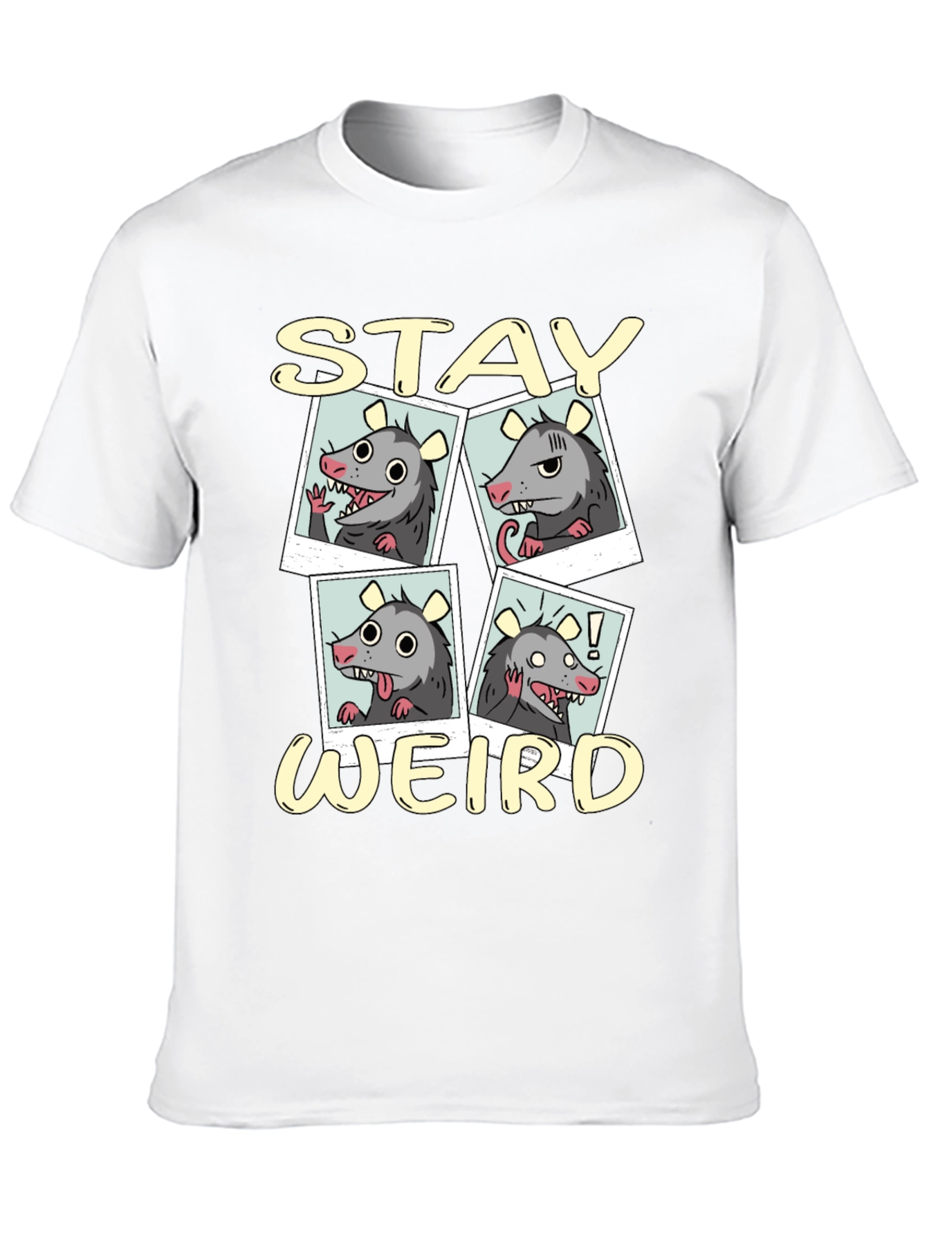 Stay Weird Opossum T-Shirt