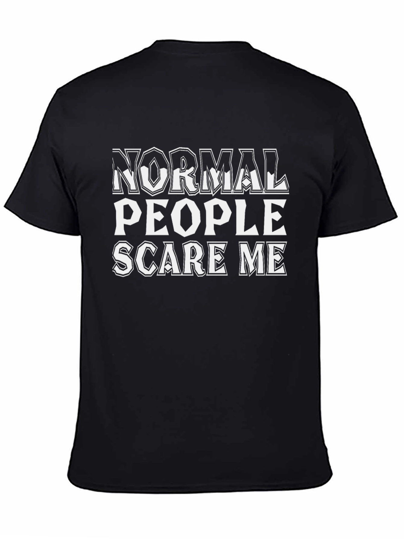 Normal People Scare Me Graphic Tee