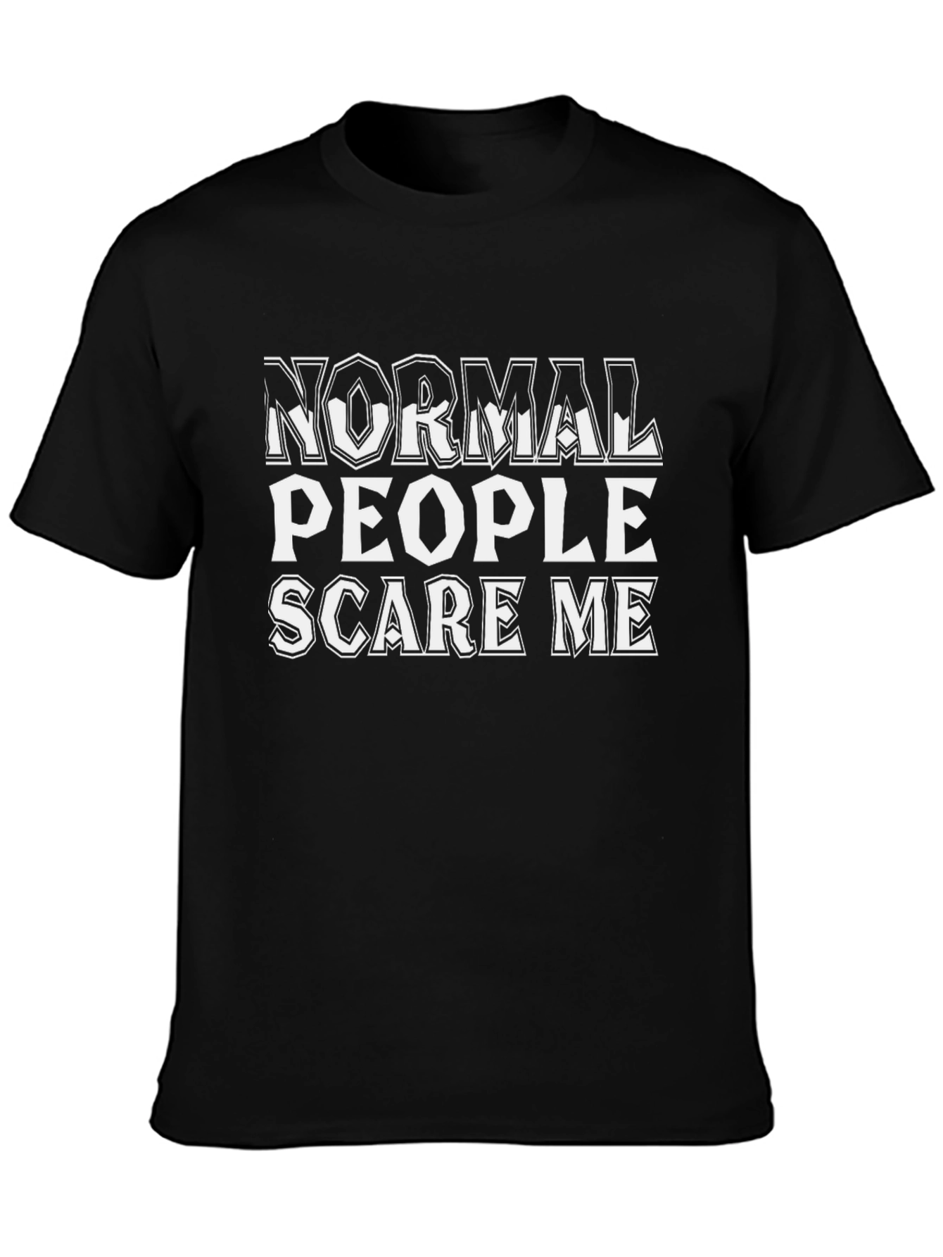 Normal People Scare Me Graphic Tee