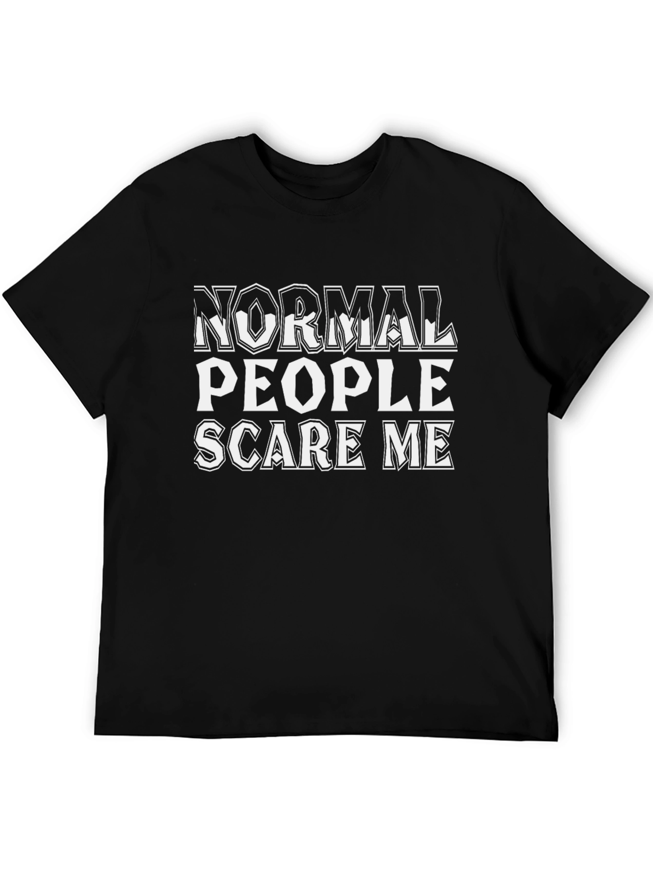 Normal People Scare Me Graphic Tee