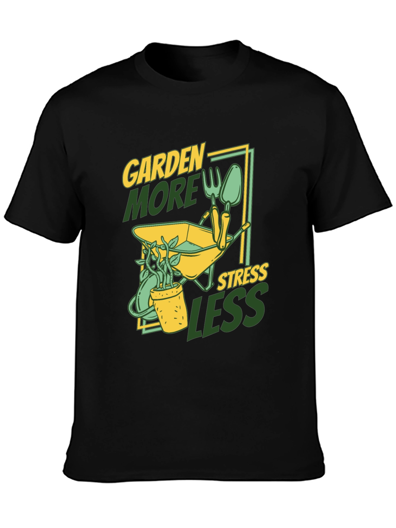 Garden More Stress Less T-Shirt