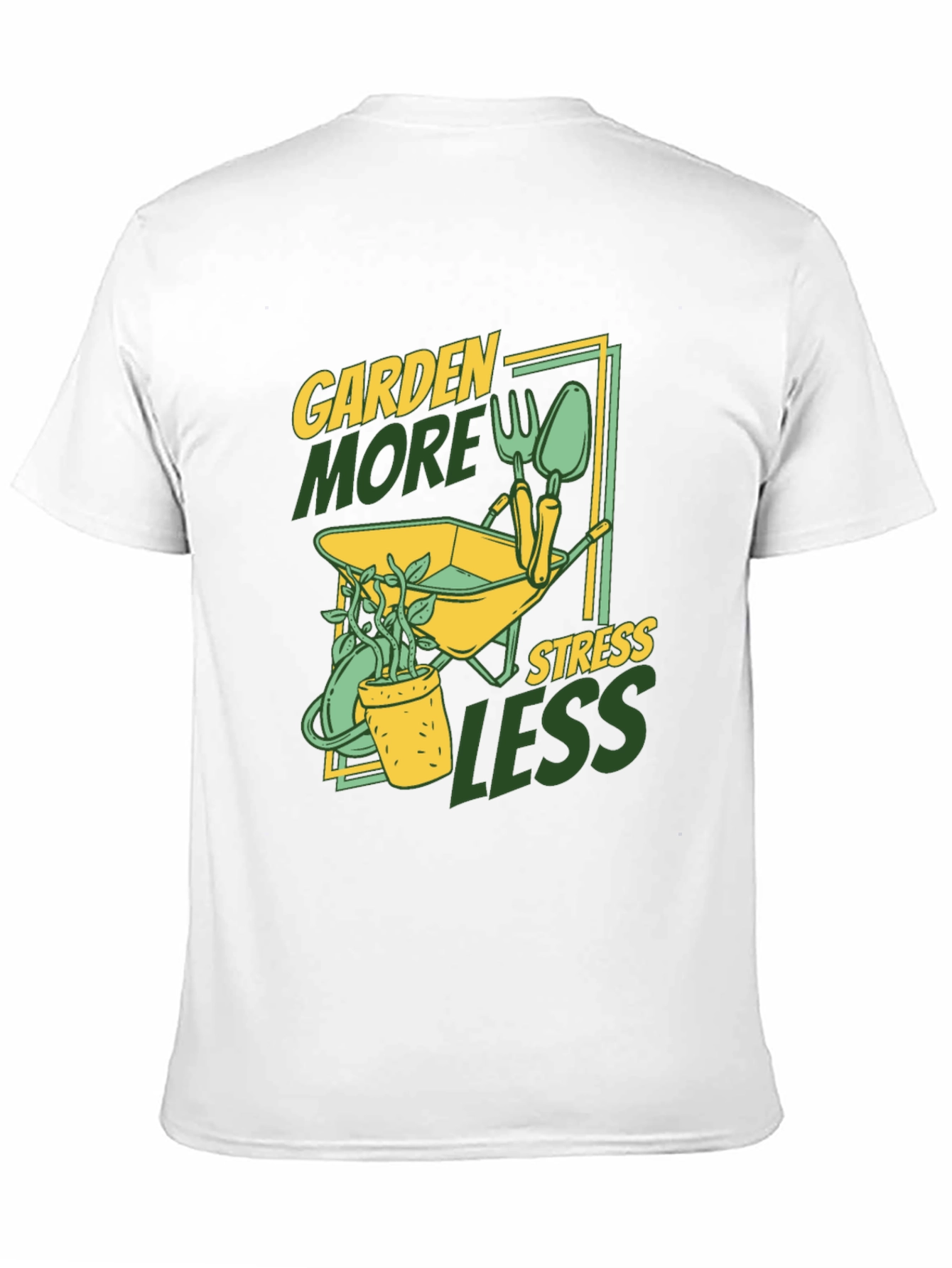 Garden More Stress Less T-Shirt