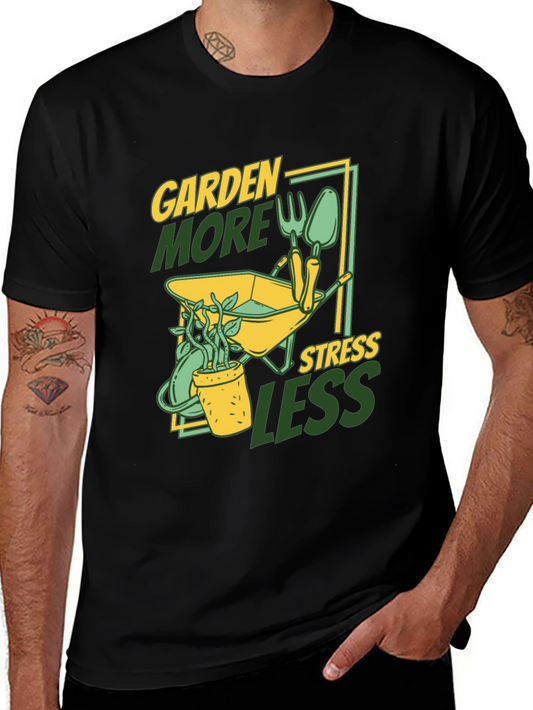 Garden More Stress Less T-Shirt