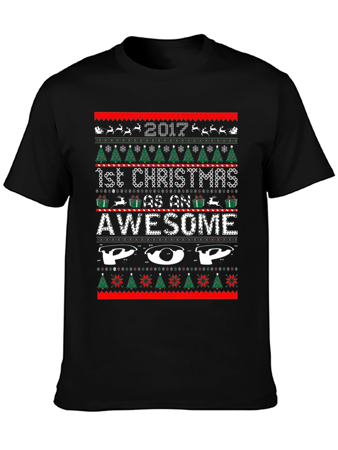 Awesome Pop 1st Christmas 2017 Ugly Sweater Style T-Shirt