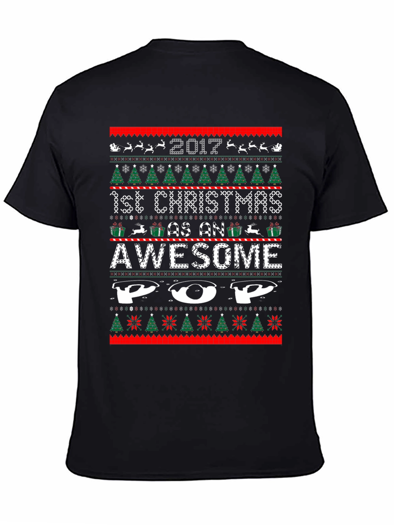 Awesome Pop 1st Christmas 2017 Ugly Sweater Style T-Shirt