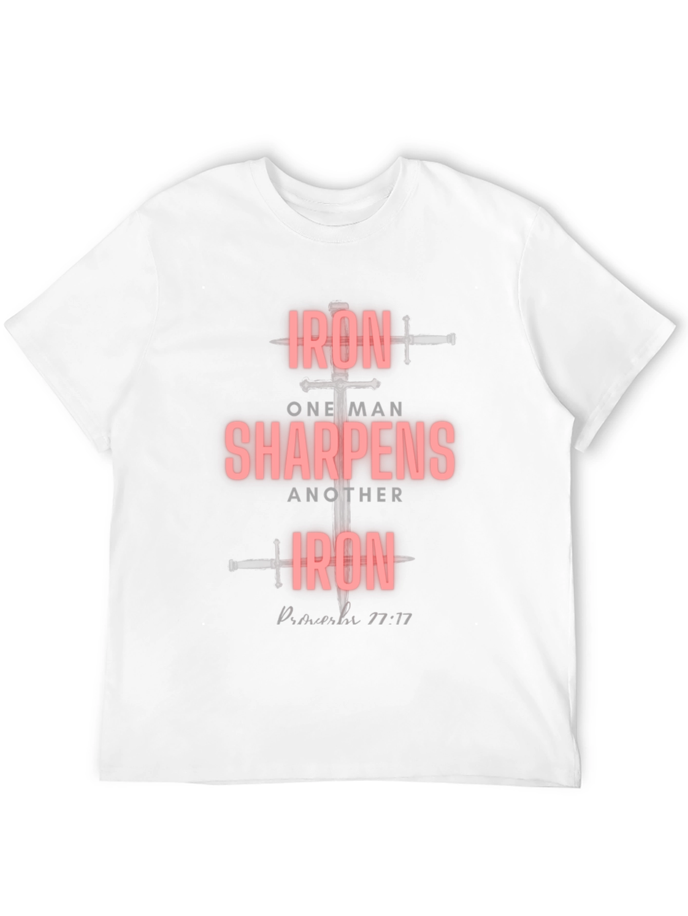Iron Sharpens Iron Black T-Shirt Proverbs 27:17
