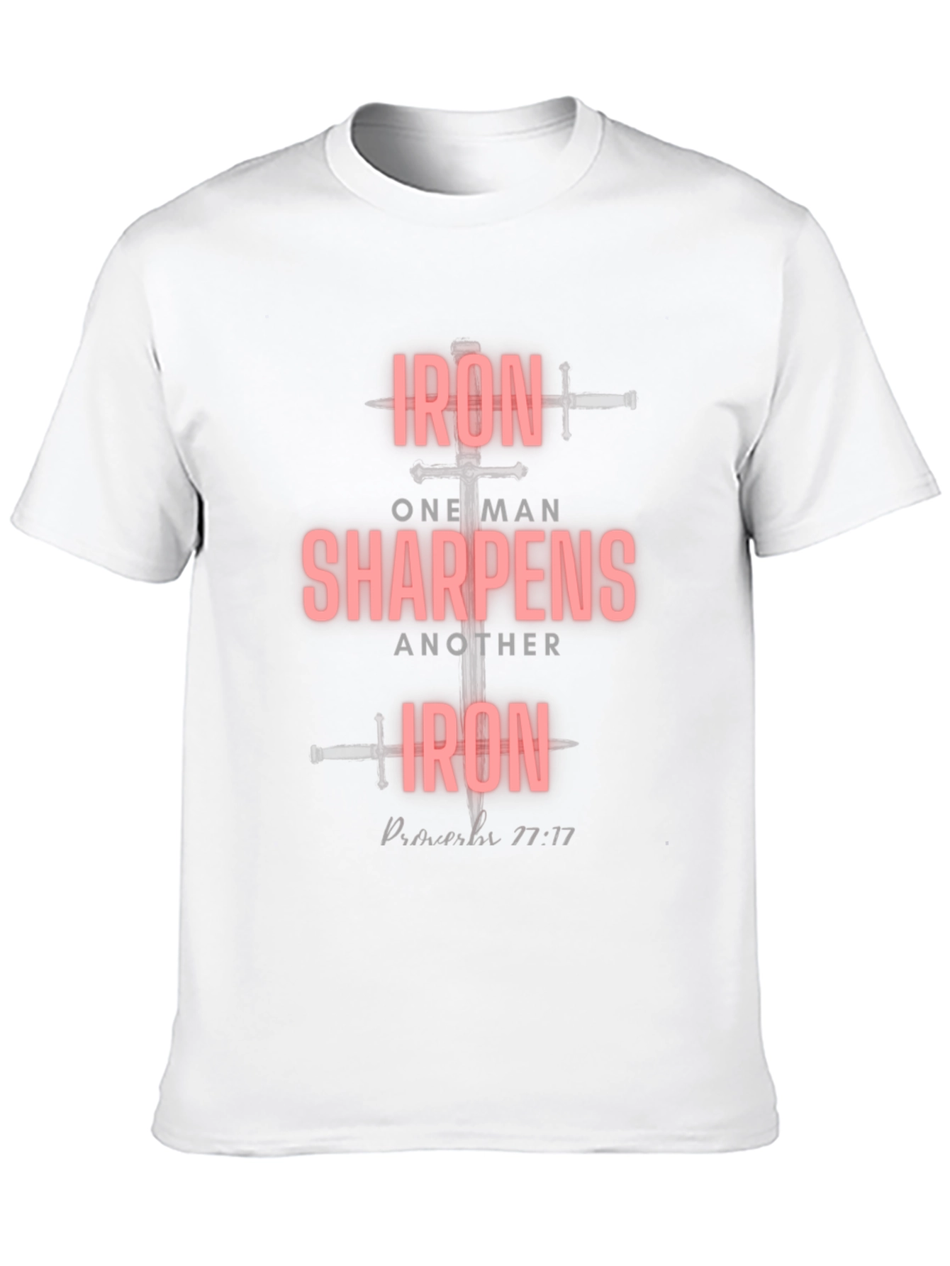 Iron Sharpens Iron Black T-Shirt Proverbs 27:17