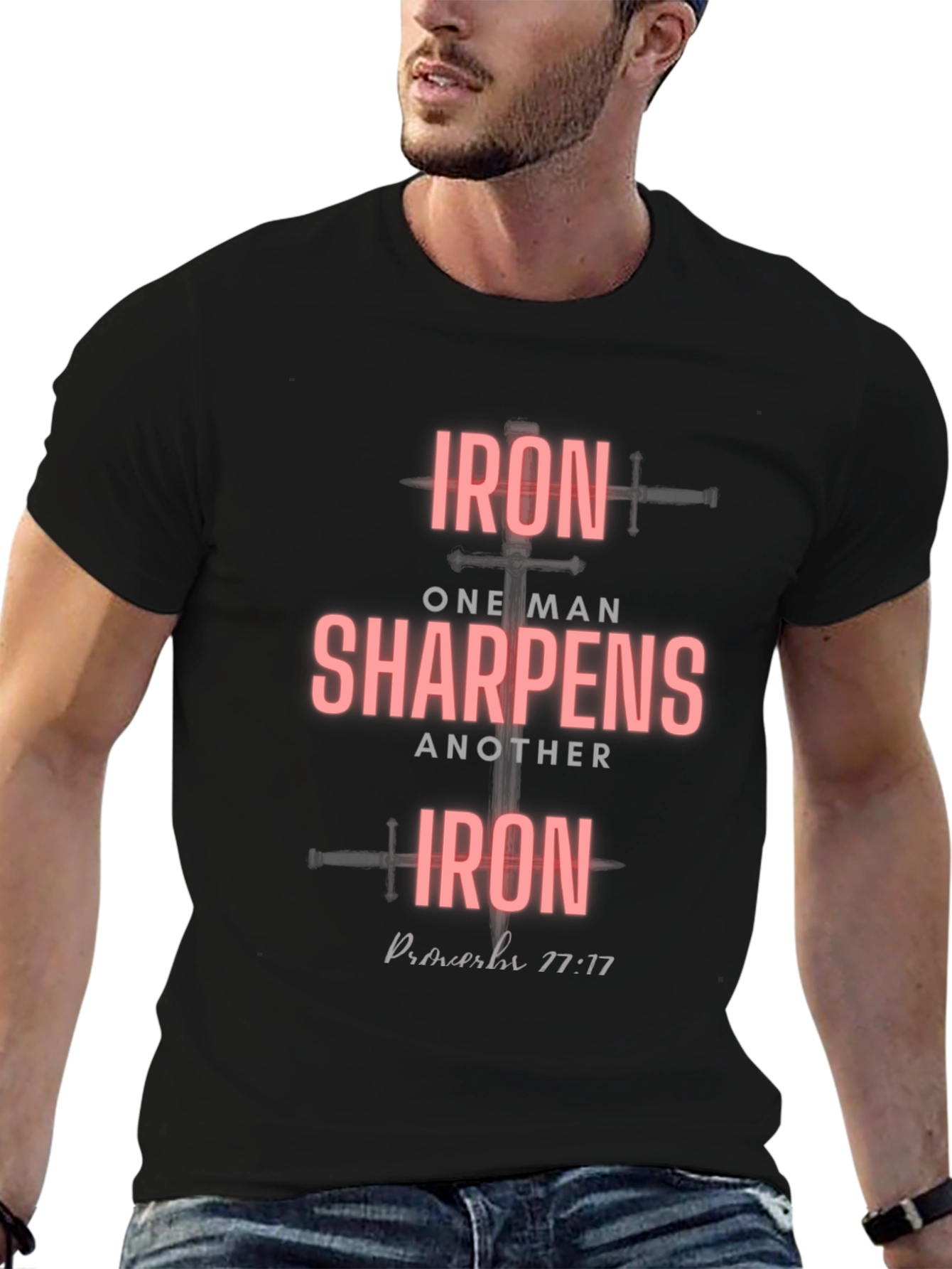 Iron Sharpens Iron Black T-Shirt Proverbs 27:17
