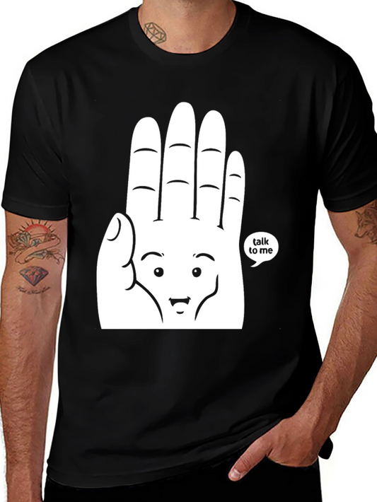 Talk To Me Graphic Tee - Funny Hand Design T-Shirt