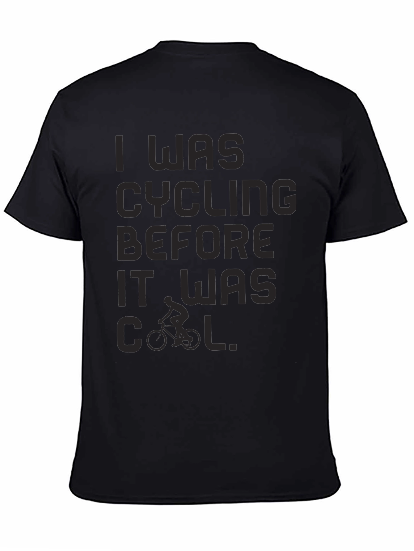 I Was Cycling Before It Was Cool T-Shirt