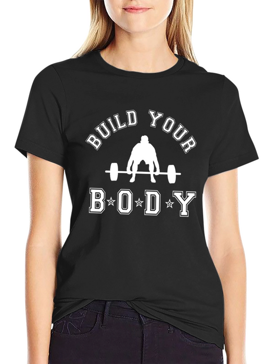Build Your Body Black Graphic T-Shirt