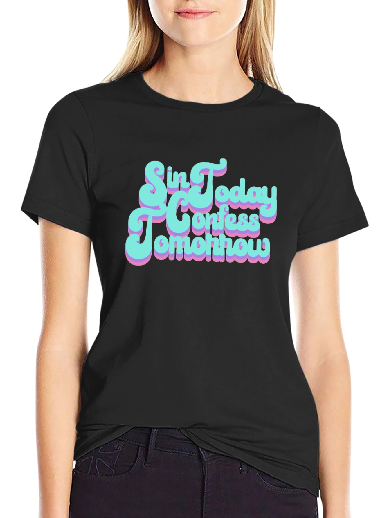 Sin Today Confess Tomorrow Graphic T-Shirt