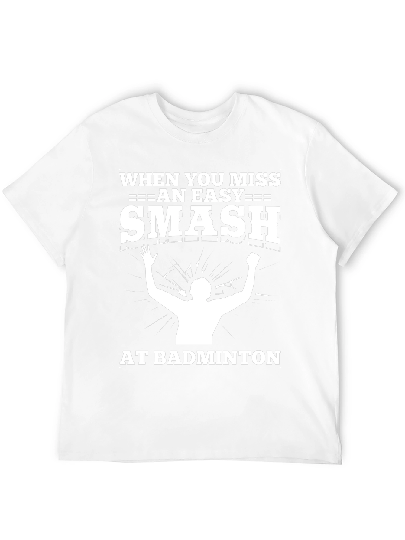 Funny Badminton Smash Miss T-Shirt