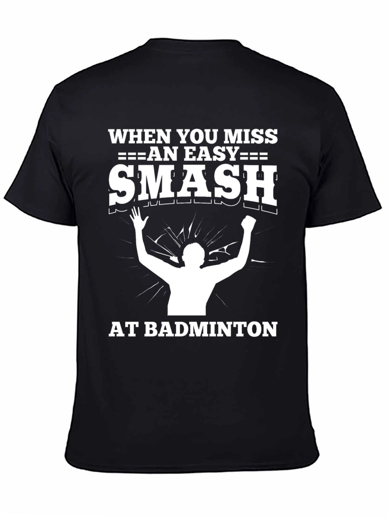Funny Badminton Smash Miss T-Shirt