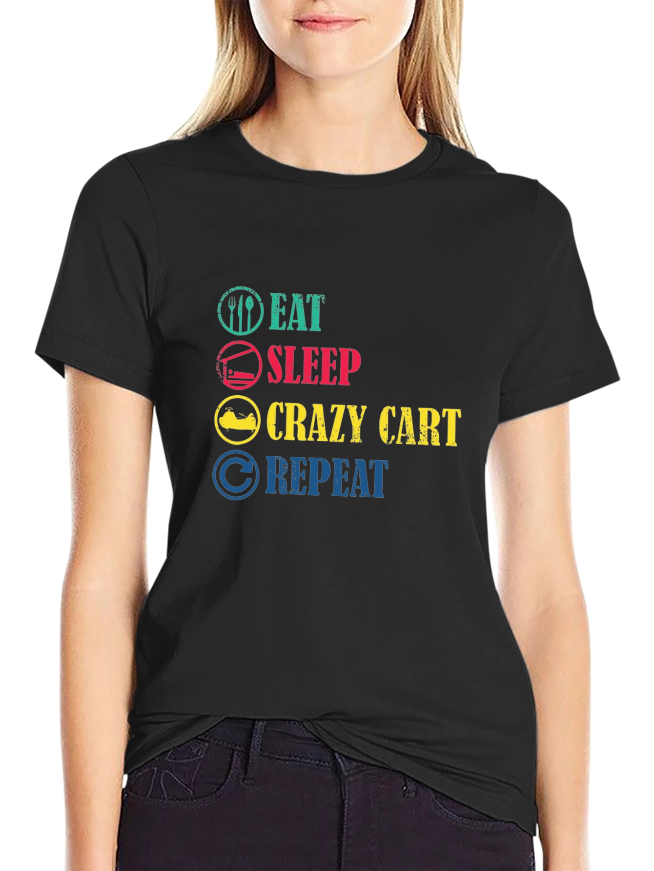 Eat Sleep Crazy Cart Repeat T-Shirt