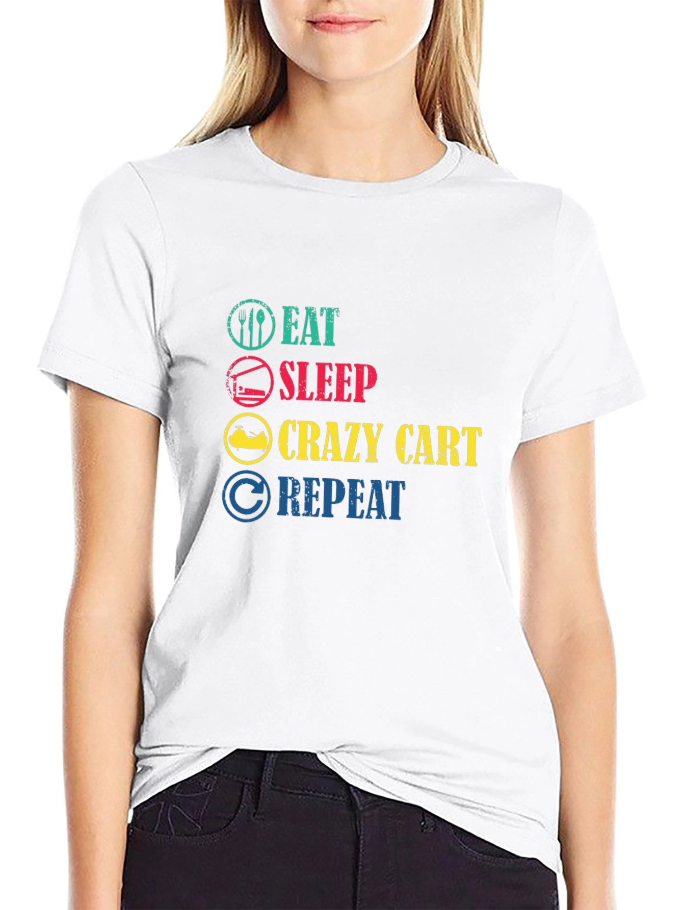 Eat Sleep Crazy Cart Repeat T-Shirt