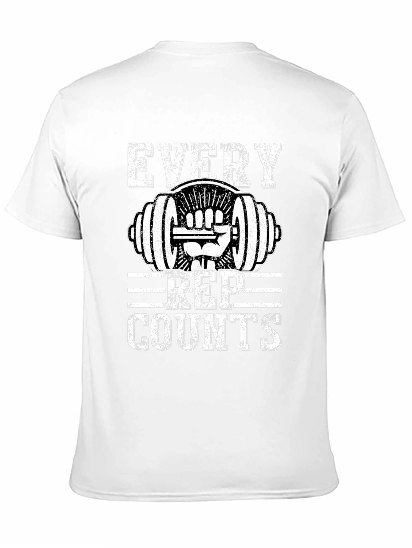 Every Rep Counts - Workout T-Shirt