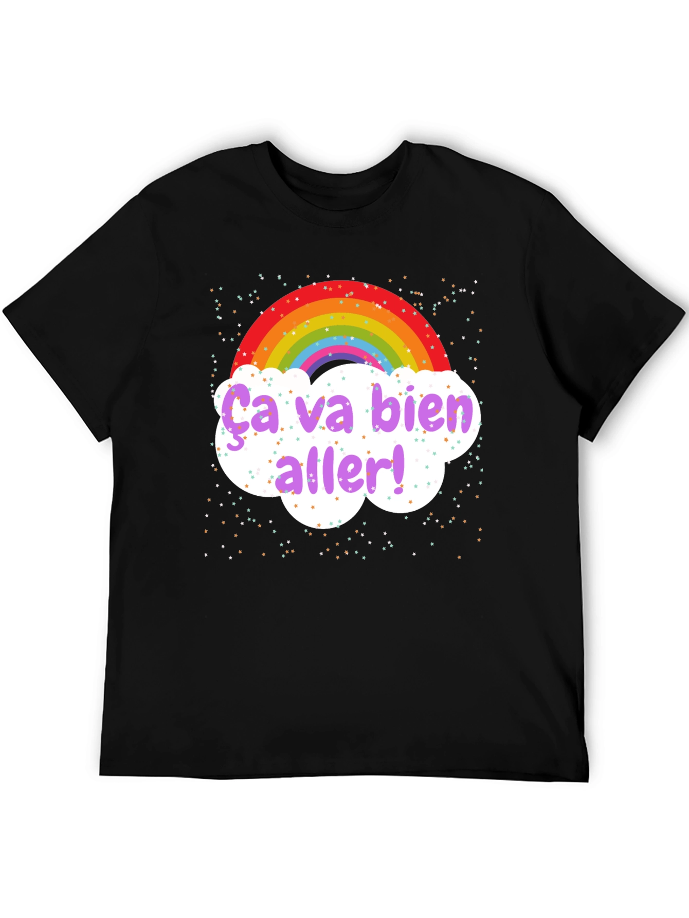 Rainbow Ça Va Bien Aller! T-Shirt