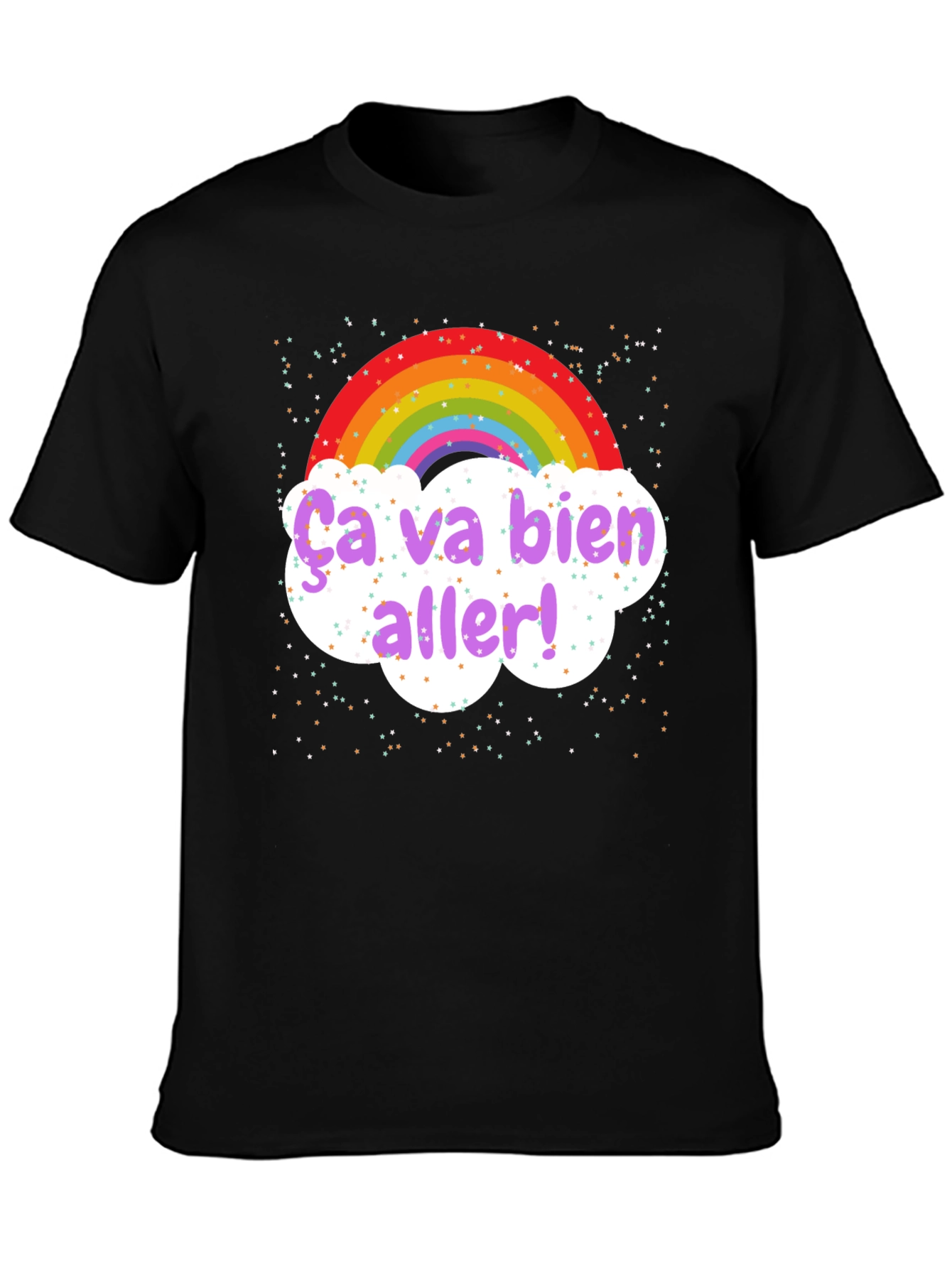 Rainbow Ça Va Bien Aller! T-Shirt
