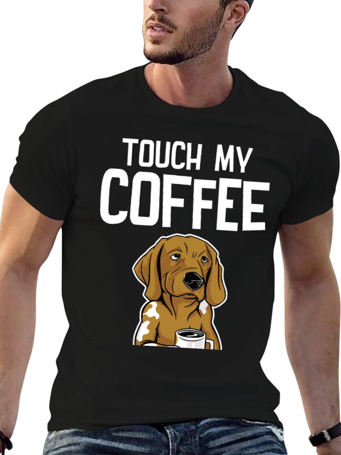 Touch My Coffee Dog T-Shirt - Funny Graphic Tee