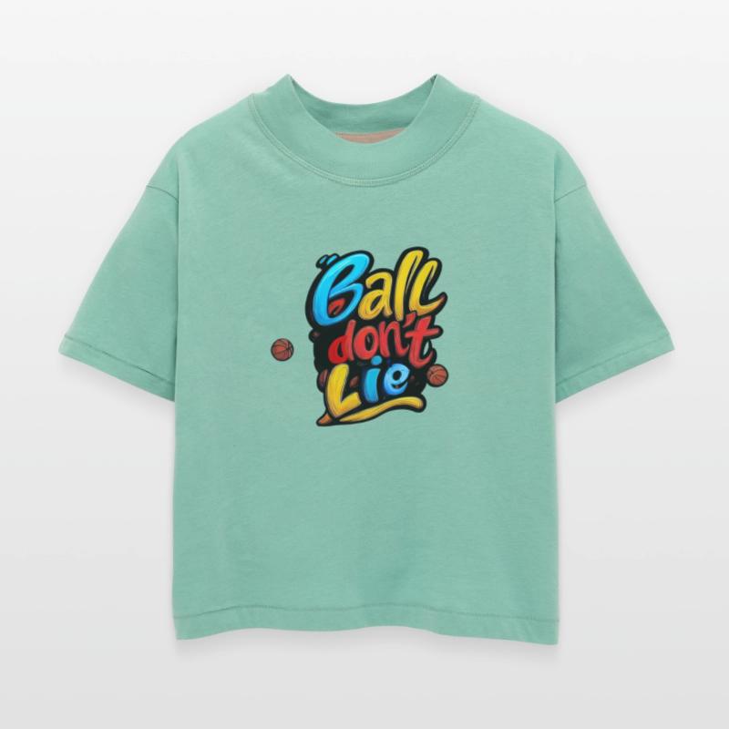 Ball Don't Lie - Street Hoops Typography