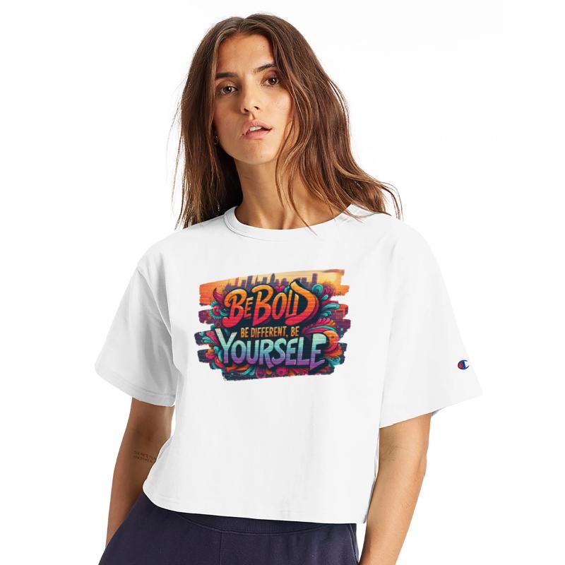 Be Bold, Be Different, Be You