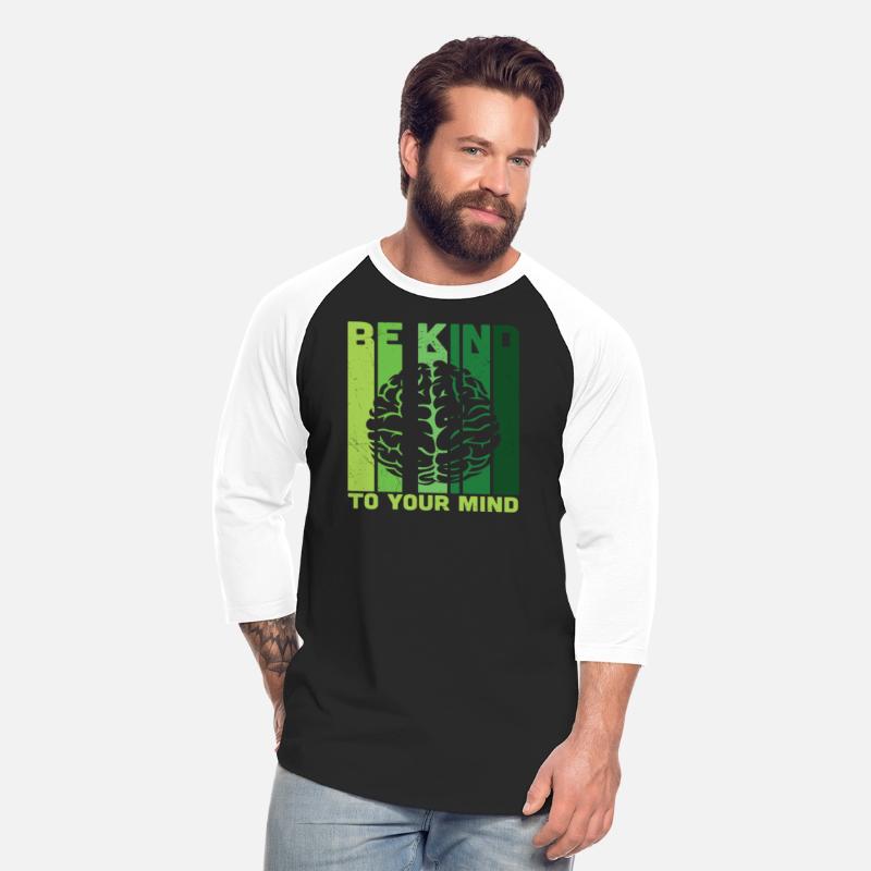 Be Kind To Your Mind Mental Health Matters