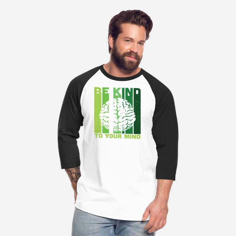 Be Kind To Your Mind Mental Health Matters