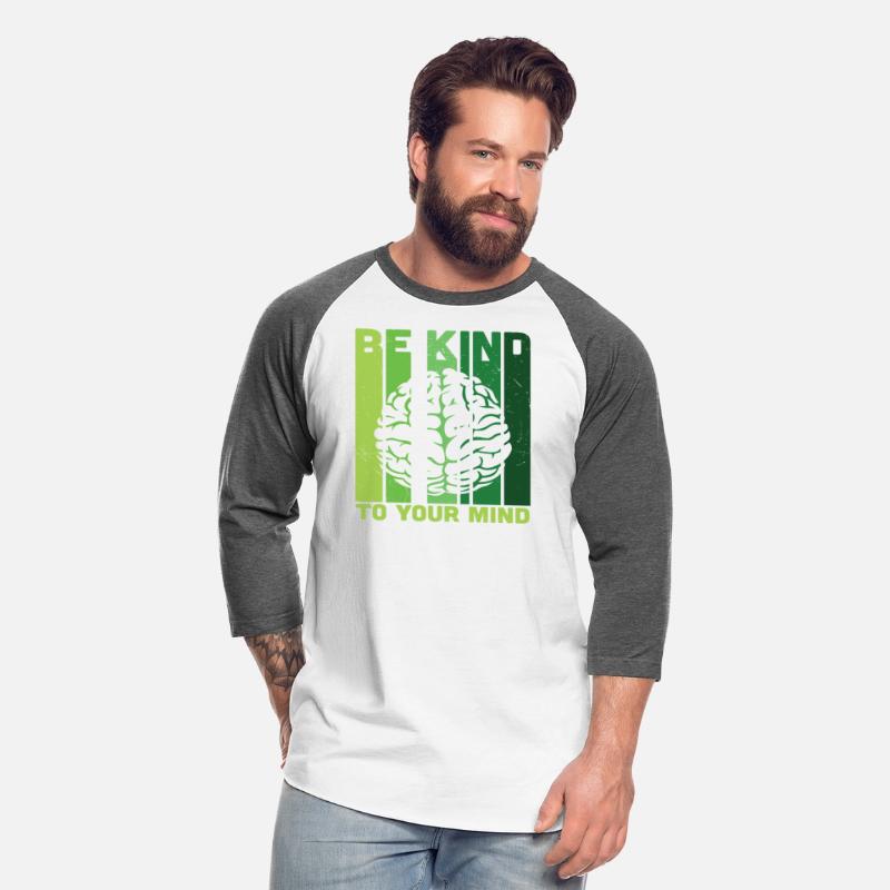 Be Kind To Your Mind Mental Health Matters