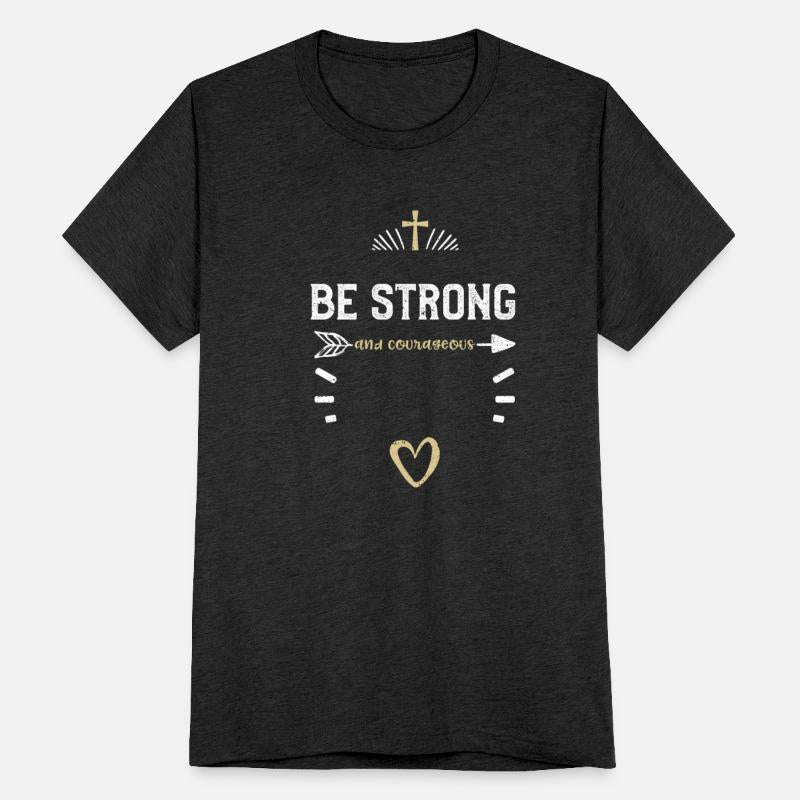 Be strong and courageous - Jesus