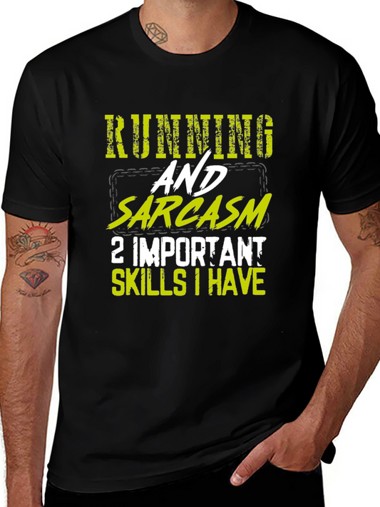 Running & Sarcasm Tee: Two Important Skills I Have