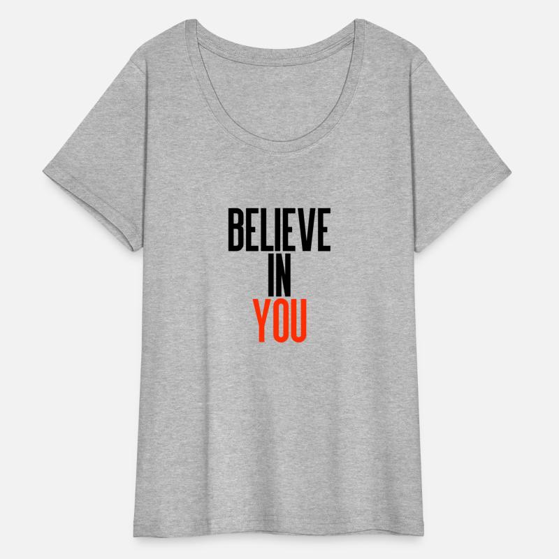 Believe in you